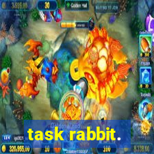 task rabbit.