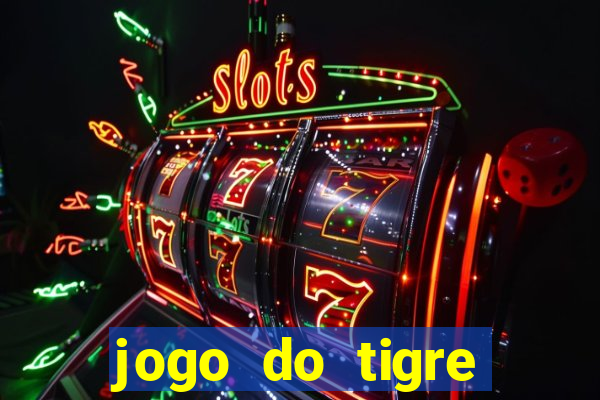 jogo do tigre verdade ou mentira