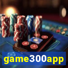 game300app