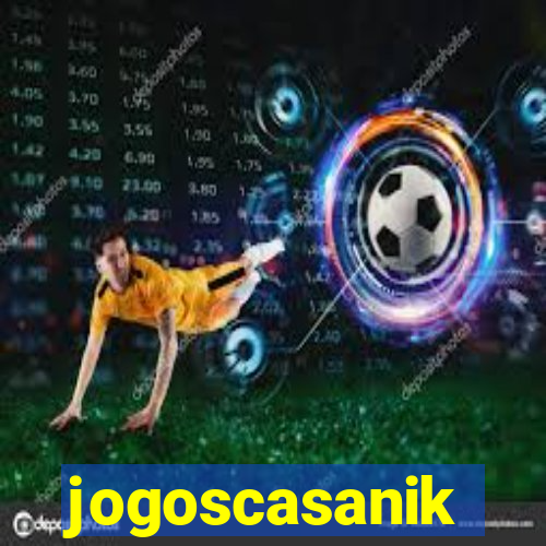 jogoscasanik