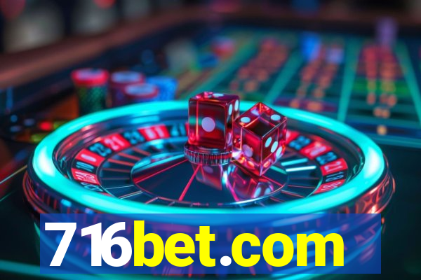 716bet.com