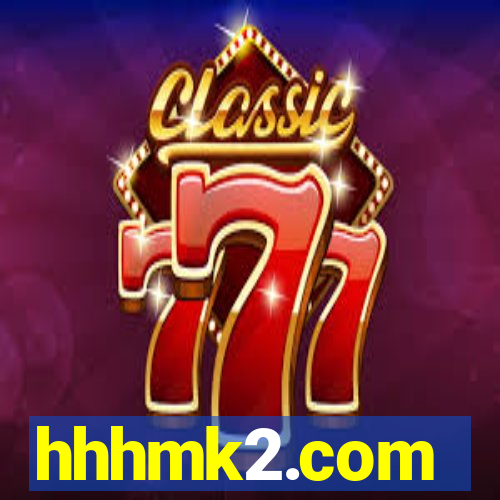 hhhmk2.com