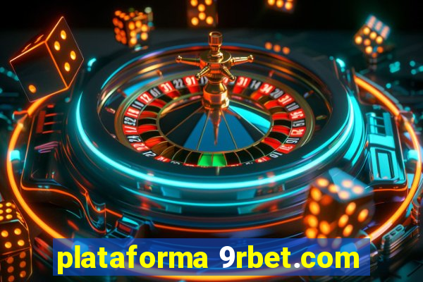 plataforma 9rbet.com