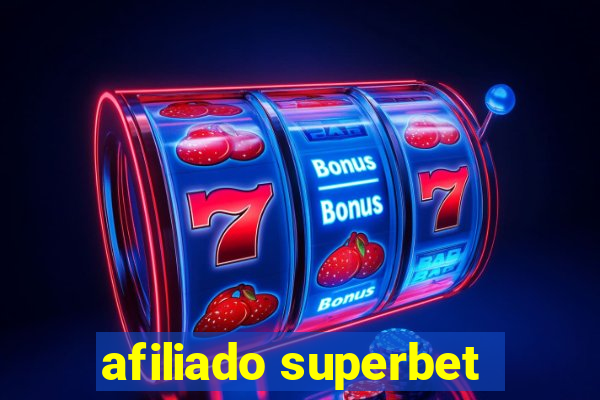 afiliado superbet