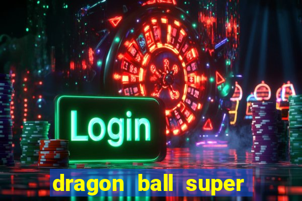 dragon ball super super hero dublado google drive