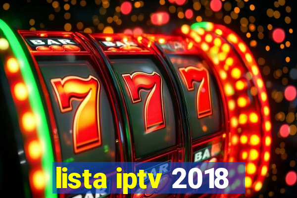 lista iptv 2018