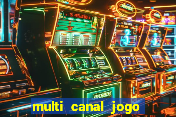 multi canal jogo do flamengo