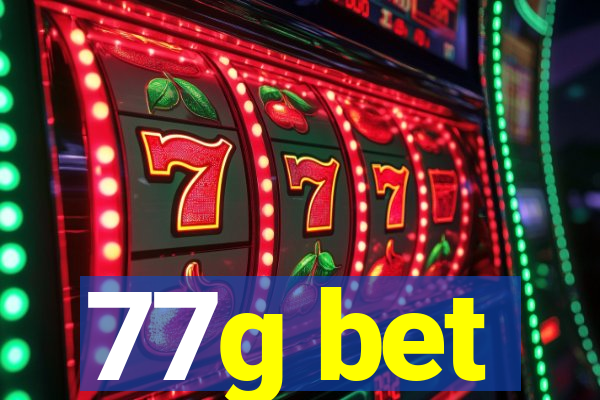 77g bet