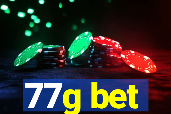 77g bet