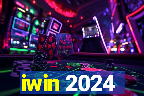 iwin 2024