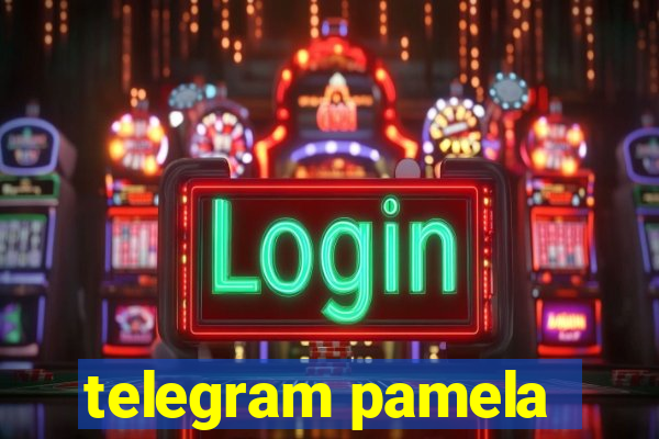 telegram pamela