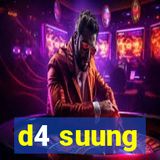 d4 suung