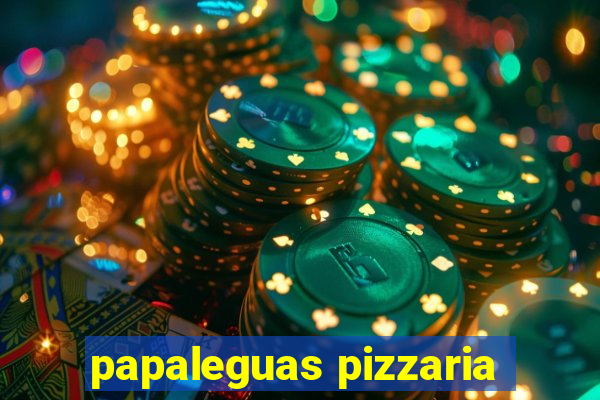 papaleguas pizzaria