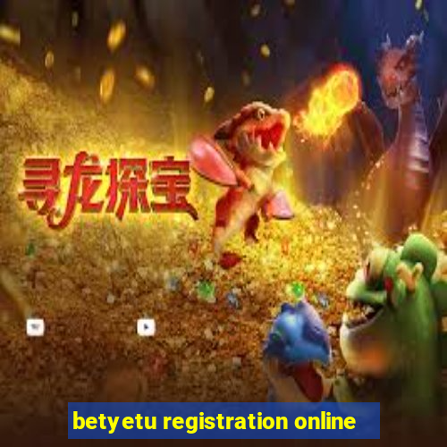 betyetu registration online