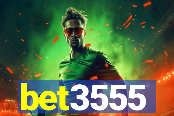 bet3555