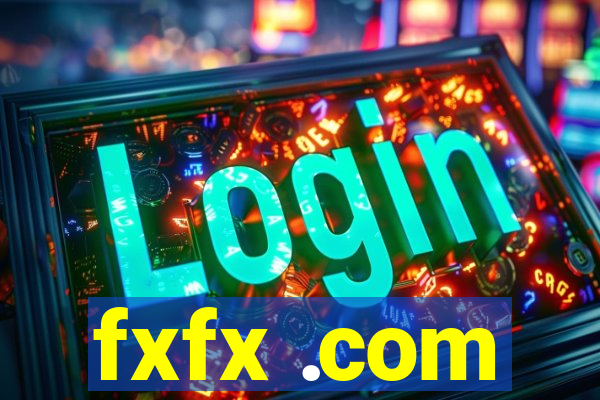 fxfx .com