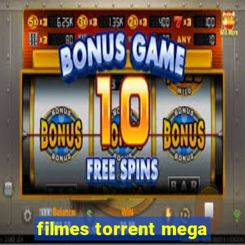 filmes torrent mega