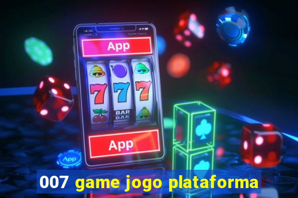 007 game jogo plataforma