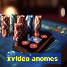 xvideo anomes