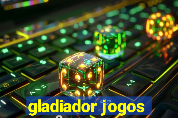 gladiador jogos