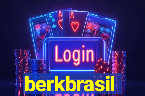 berkbrasil