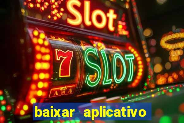 baixar aplicativo mercado pago