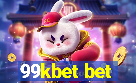 99kbet bet