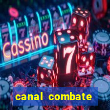 canal combate online ao vivo multicanais