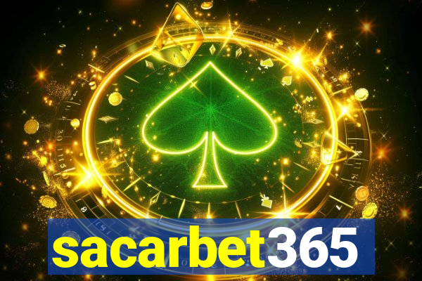 sacarbet365