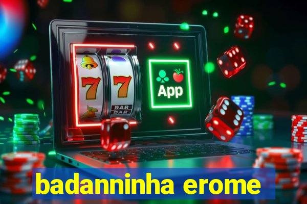 badanninha erome