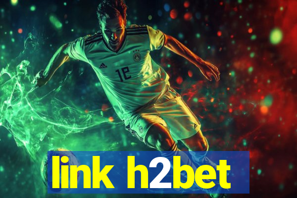 link h2bet