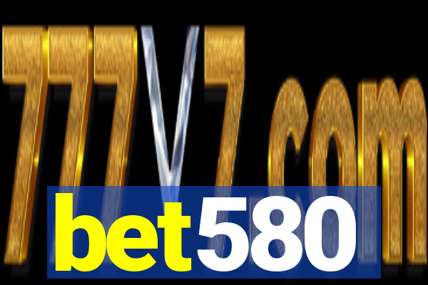 bet580