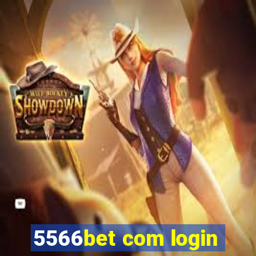 5566bet com login