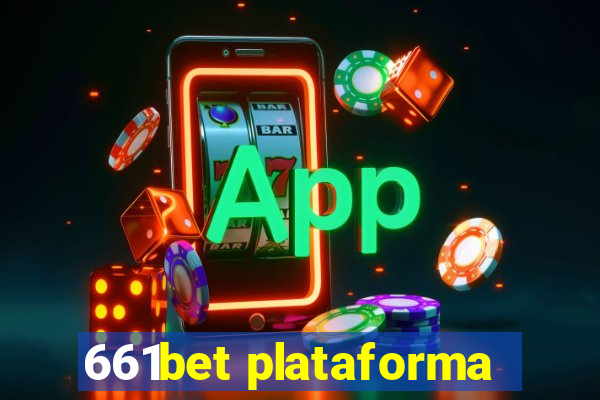 661bet plataforma