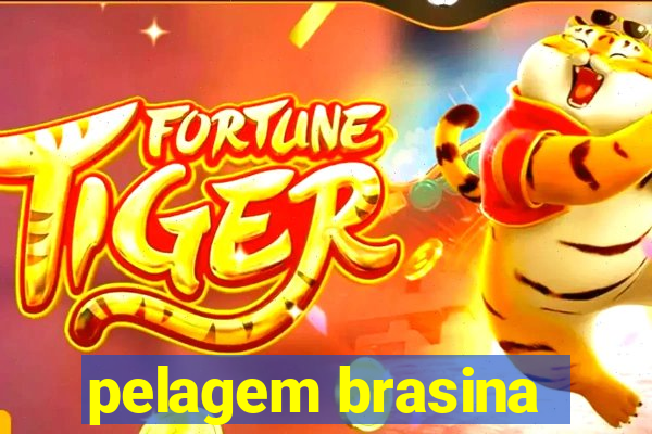 pelagem brasina