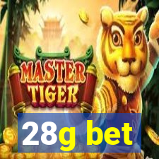 28g bet