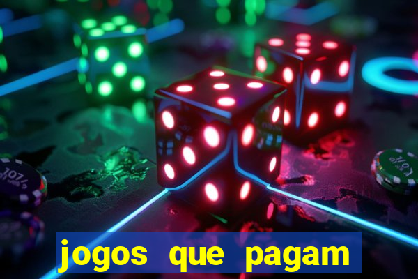 jogos que pagam dinheiro de verdade sem precisar depositar