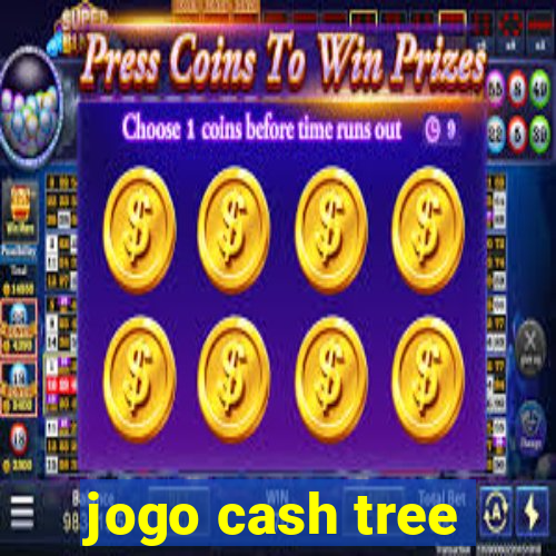 jogo cash tree