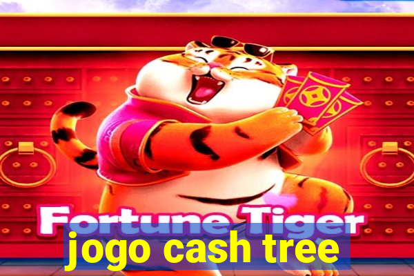 jogo cash tree