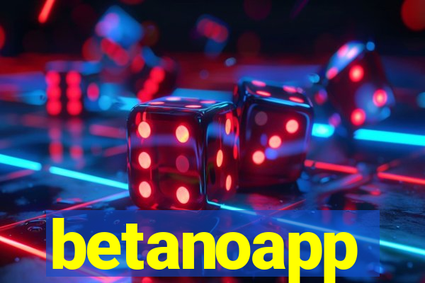 betanoapp