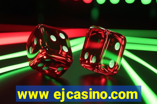 www ejcasino.com