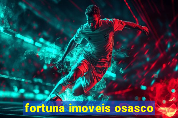 fortuna imoveis osasco