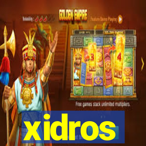 xidros