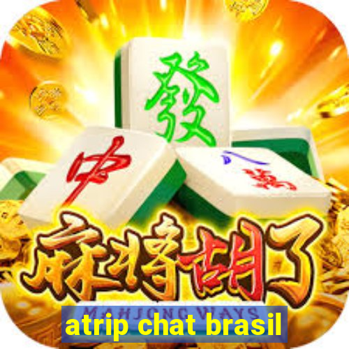 atrip chat brasil