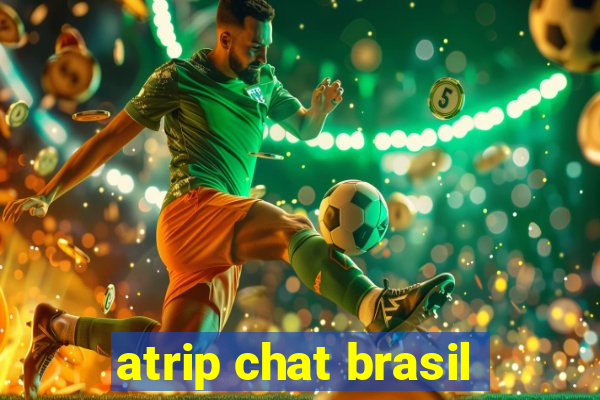 atrip chat brasil