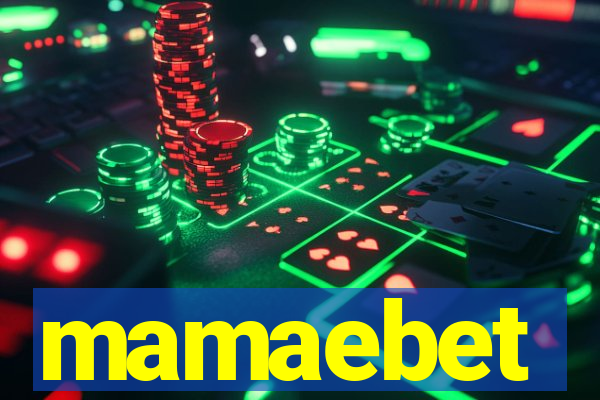 mamaebet