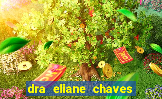 dra eliane chaves ginecologista botafogo