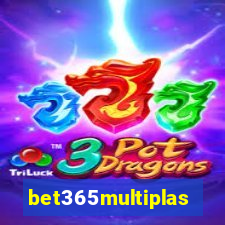 bet365multiplas