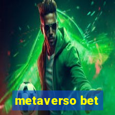 metaverso bet