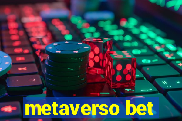 metaverso bet